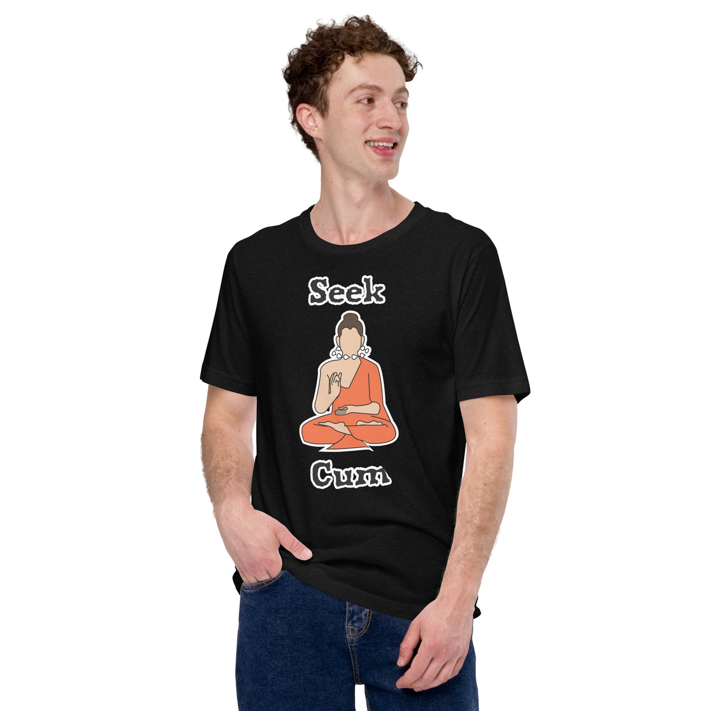 Seek Cum Unisex t-shirt